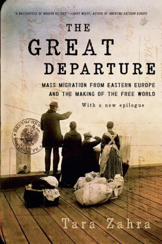 The Great Departure av Tara (University of Chicago) Zahra