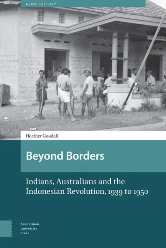 Beyond Borders av Heather Goodall