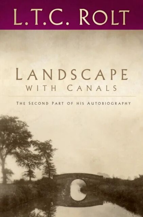 Landscape with Canals av L. T. C. Rolt
