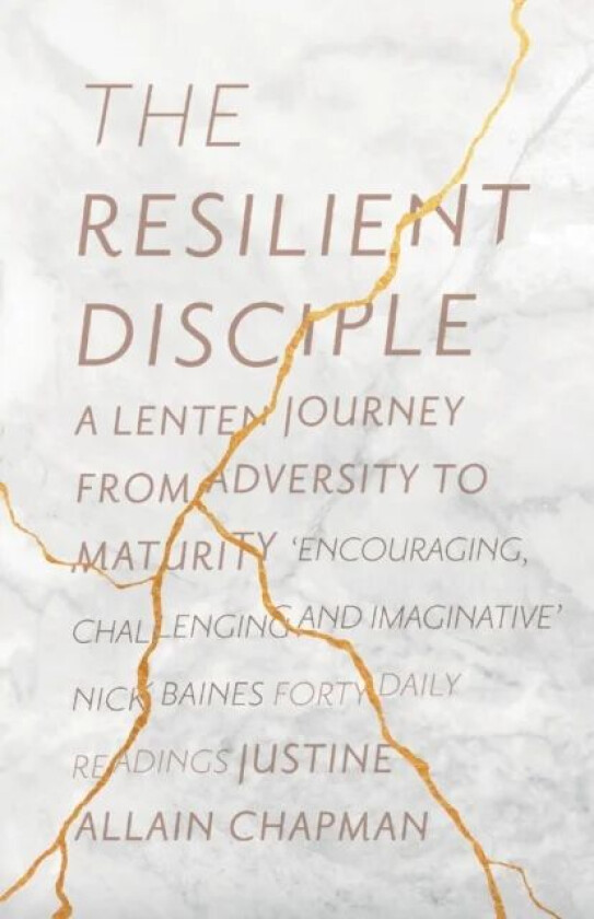 The Resilient Disciple av Justine Allain-Chapman