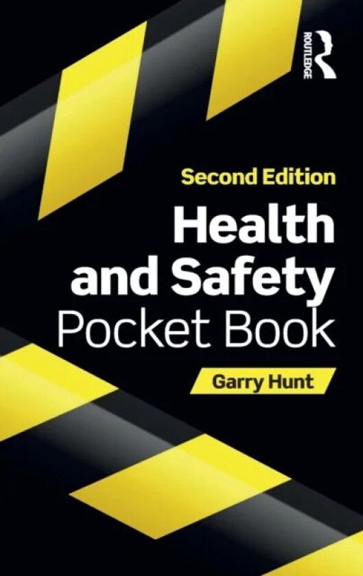 Health and Safety Pocket Book av Garry Hunt
