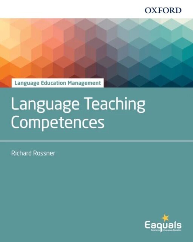 Language Teaching Competences av Richard Rossner