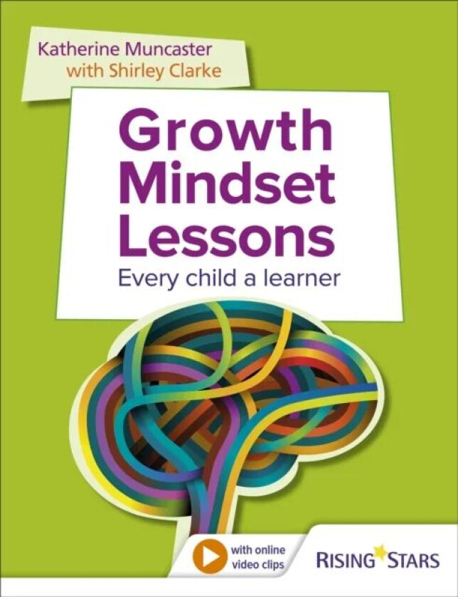 Growth Mindset Lessons av Shirley Clarke, Katherine Muncaster