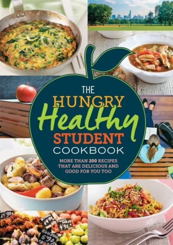 The Hungry Healthy Student Cookbook av Spruce