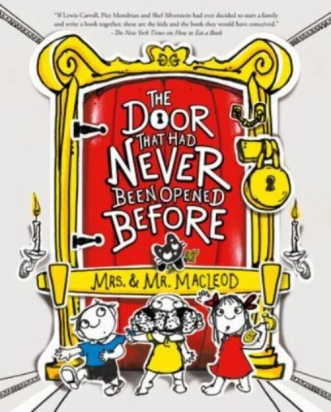 The Door That Had Never Been Opened Before av Mrs. & Mr. MacLeod