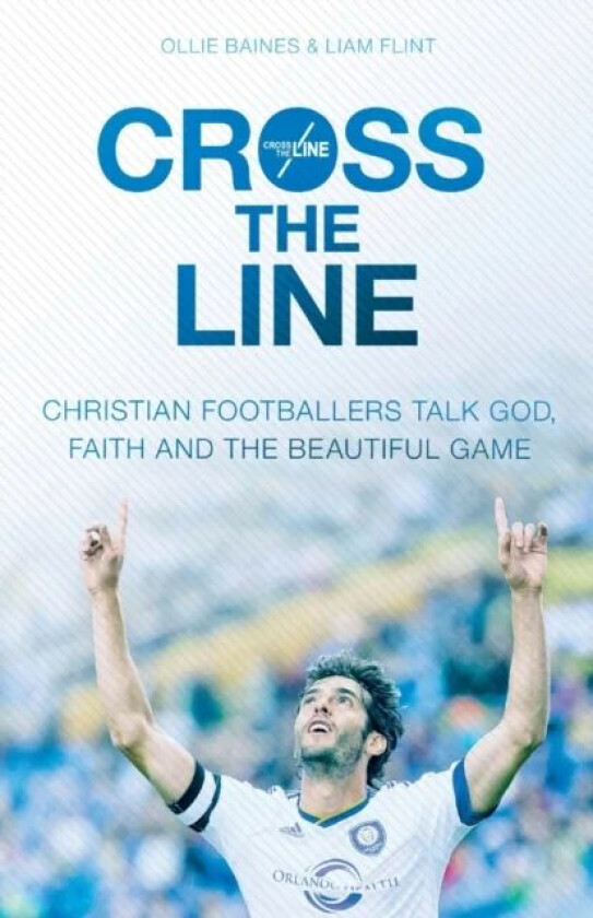 Cross the Line av Ollie Baines and Liam Flint