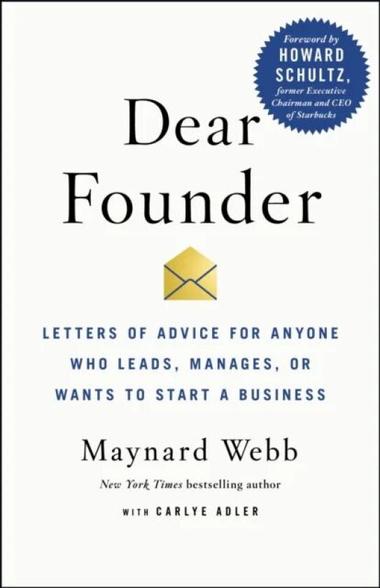 Dear Founder av Carlye Adler, Maynard Webb