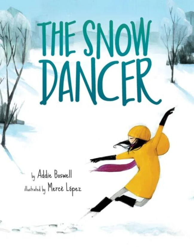 The Snow Dancer av Addie Boswell