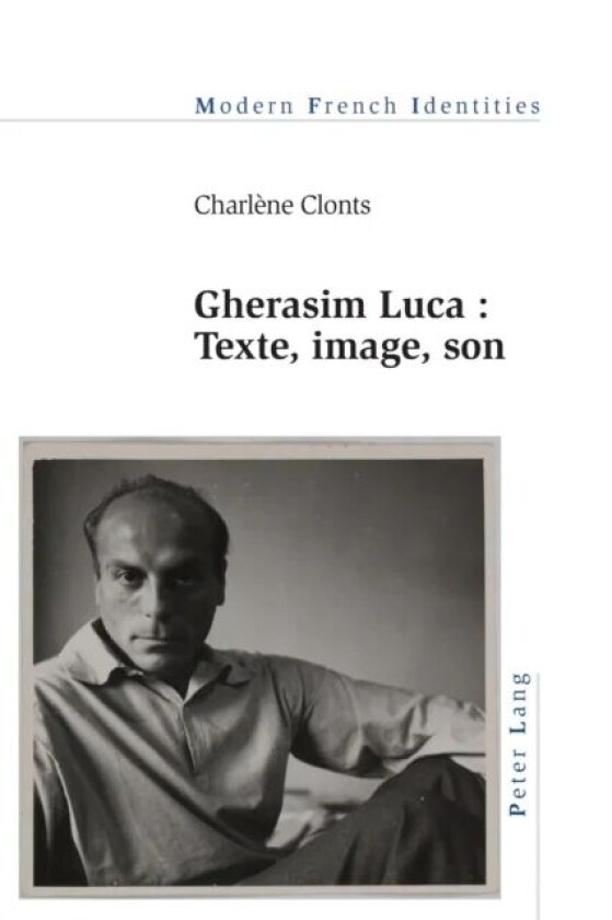 Gherasim Luca av Charlene Clonts