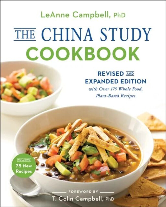 The China Study Cookbook av Leanne Campbell