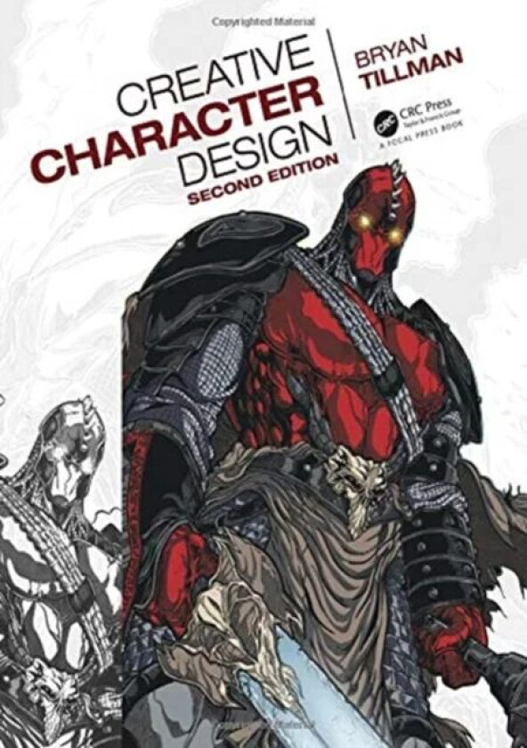 Creative Character Design 2e av Bryan Tillman