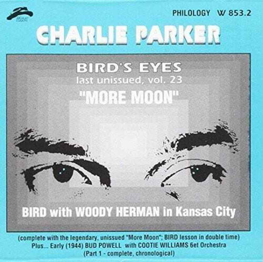 Charlie Parker Bird's Eyes 23 CD