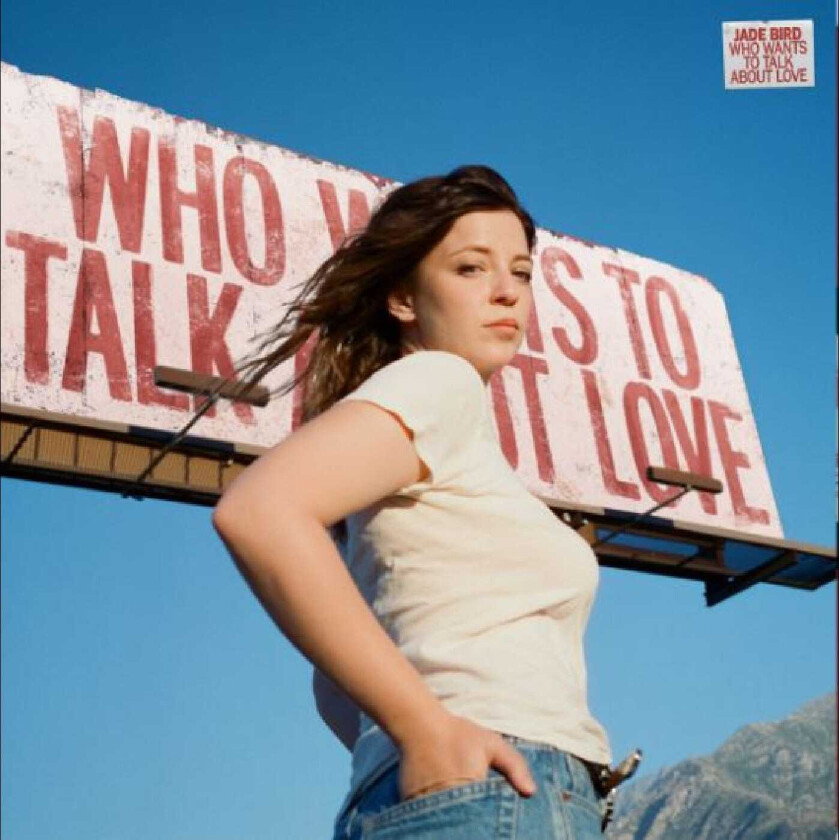Jade Bird Who Wants to Talk About Love CD