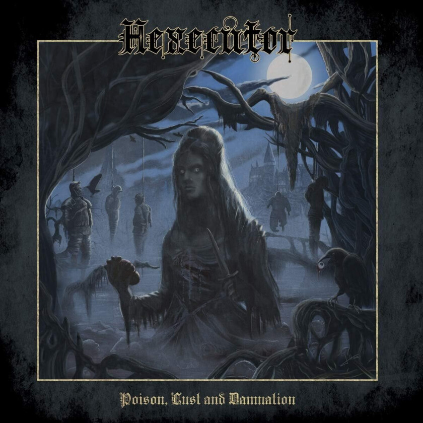 Hexecutor Poison, Lust And Damnation LP/Vinyl
