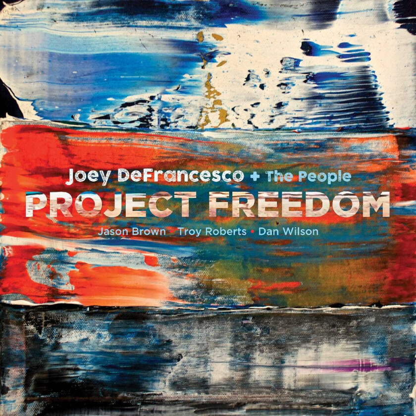 Joey DeFrancesco Project Freedom LP/Vinyl
