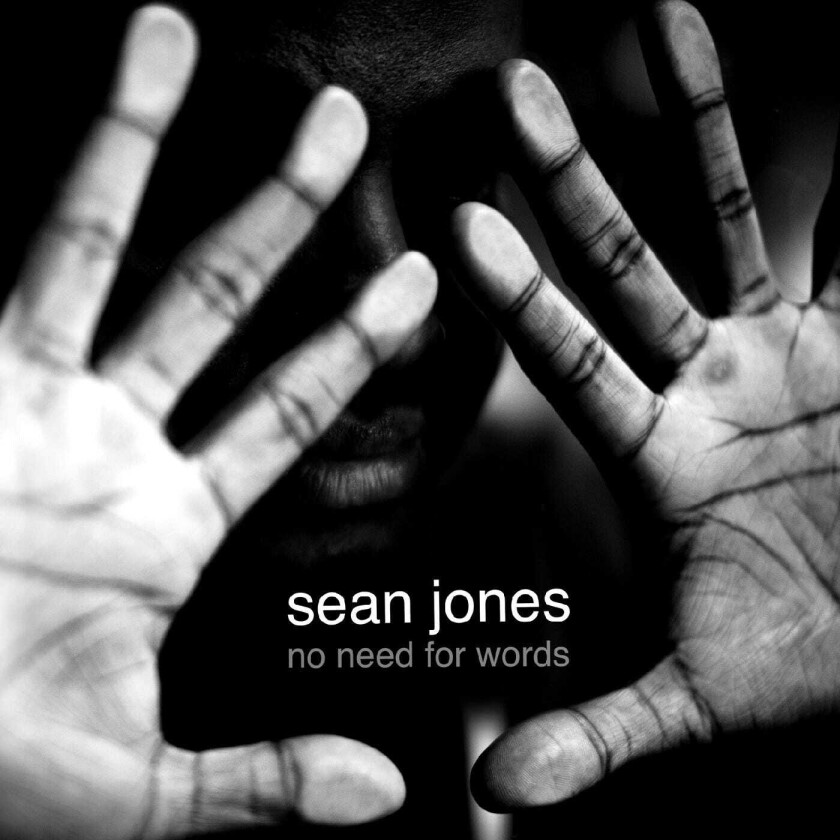 Sean Jones No Need for Words CD