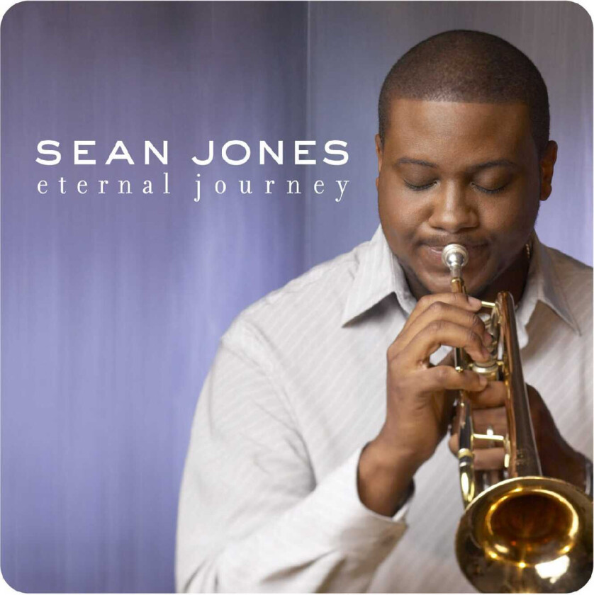 Sean Jones Eternal Journey CD