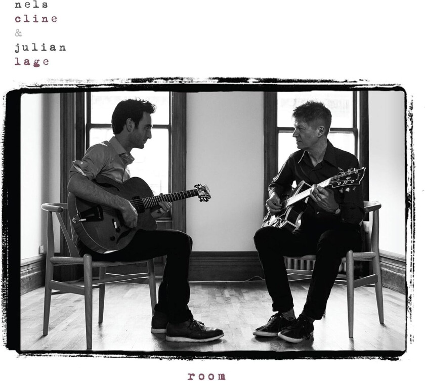 Nels Cline, Julian Lage Room LP/Vinyl