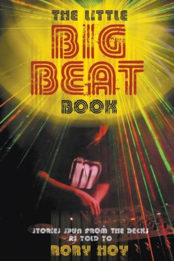The Little Big Beat Book av Rory Hoy