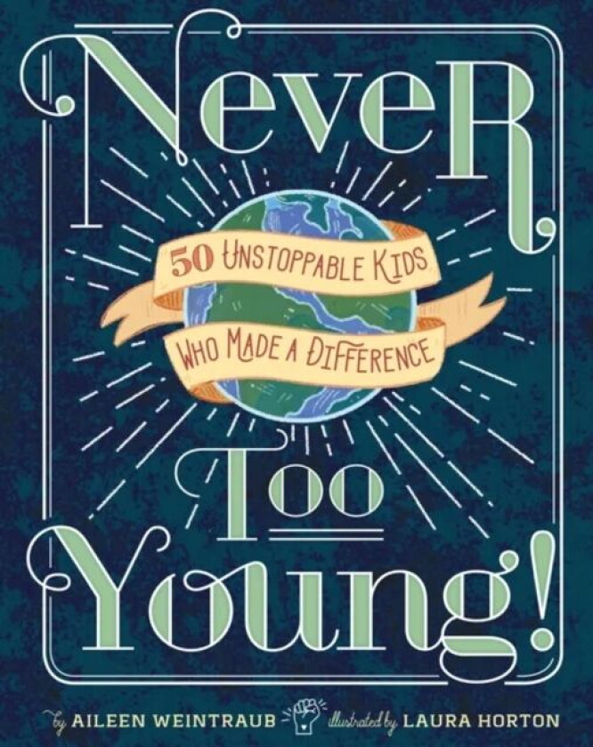 Never Too Young! av Aileen Weintraub