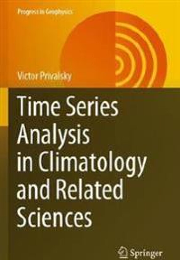 Time Series Analysis in Climatology and Related Sciences