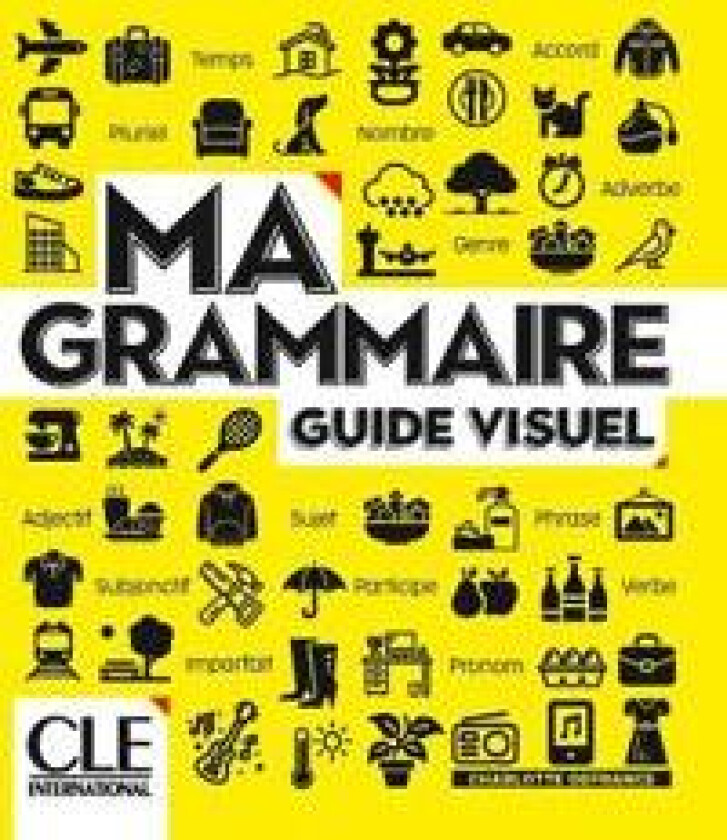 Ma grammaire - Guide visuel - Niveaux A1/B2 - Livre