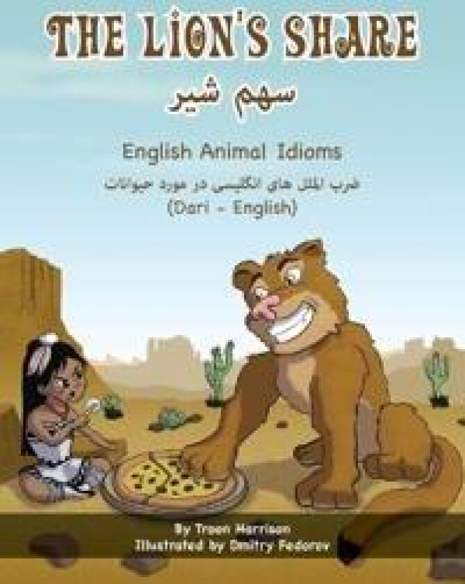The Lion's Share - English Animal Idioms (Dari-English)