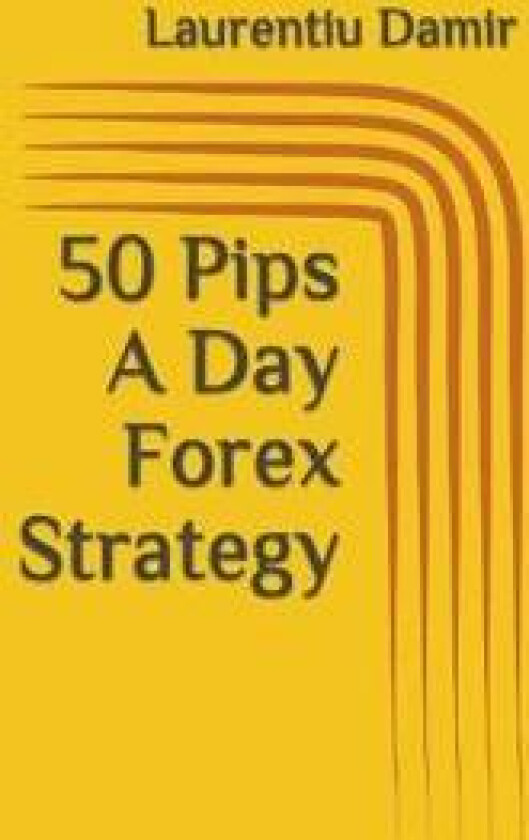 50 Pips A Day Forex Strategy