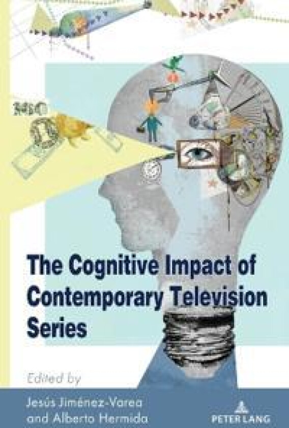 The Cognitive Impact of Contemporary Television Series