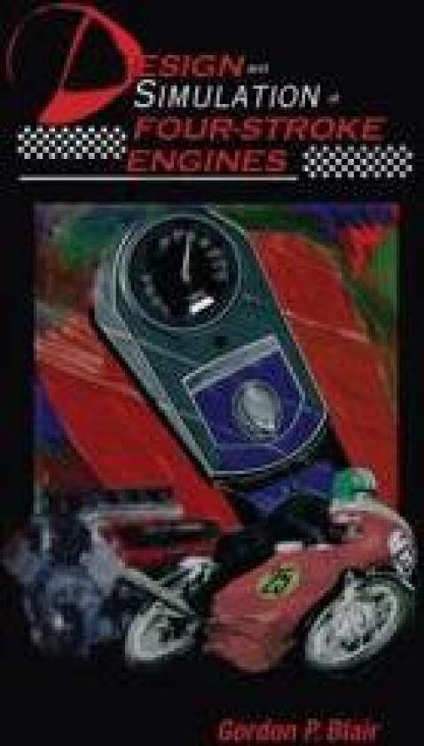 Design and Simulation of Four-Stroke Engines