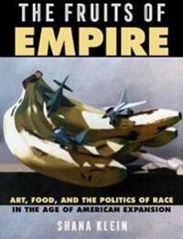 The Fruits of Empire