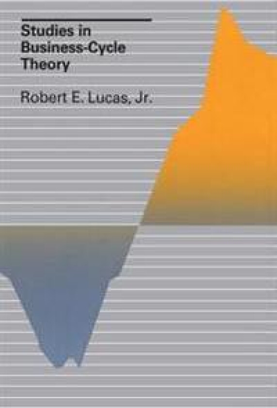 Studies in Business-Cycle Theory