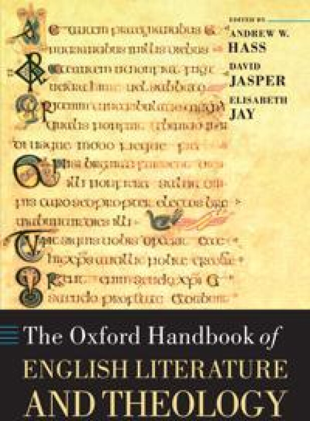 The Oxford Handbook of English Literature and Theology