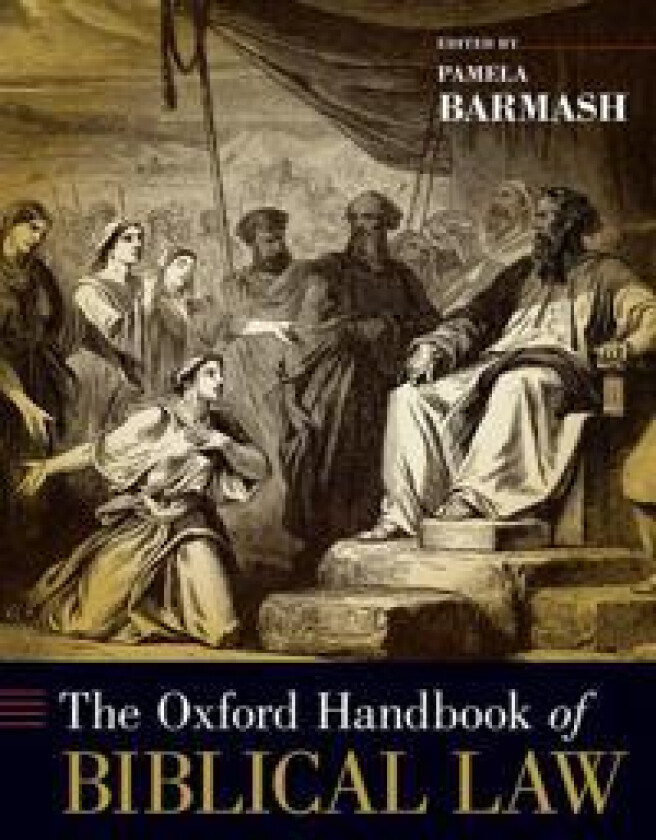The Oxford Handbook of Biblical Law