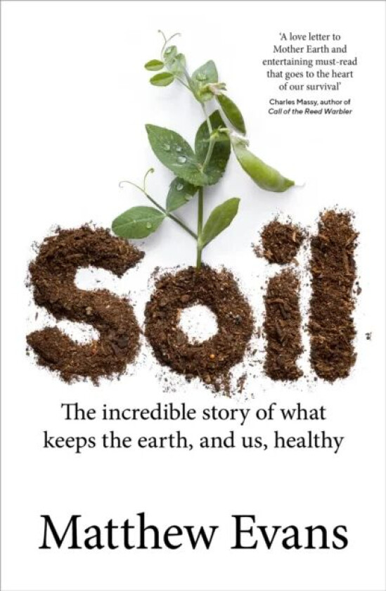 Soil av Matthew Evans