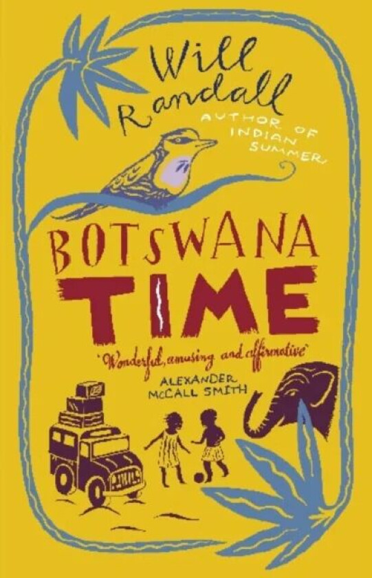 Botswana Time av Will Randall