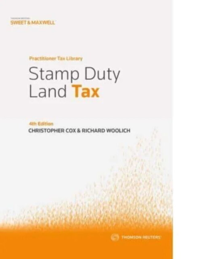 Stamp Duty Land Tax av Christopher Cox, Richard Woolich