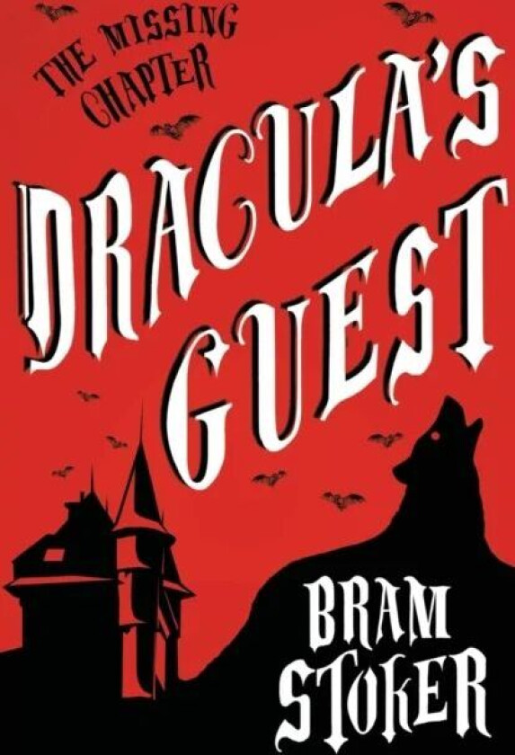 Dracula's Guest av Bram Stoker