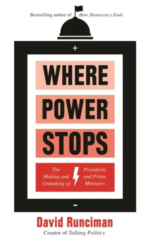 Where Power Stops av David Runciman