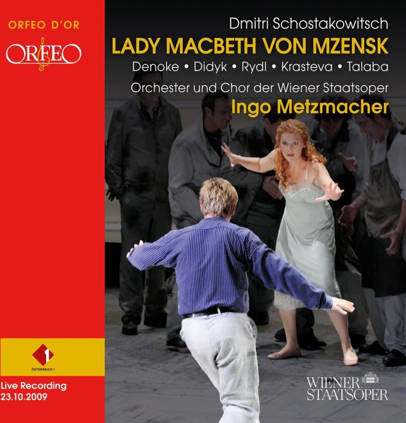 Kurt Rydl, Angela Denoke, Misha Didyk, Marian Talaba, Orchester Der Wiener Staatsoper, Chor Der Wiener Staatsoper, Ingo Metzmacher Shostakovich: Lady Macbeth von Mzensk CD