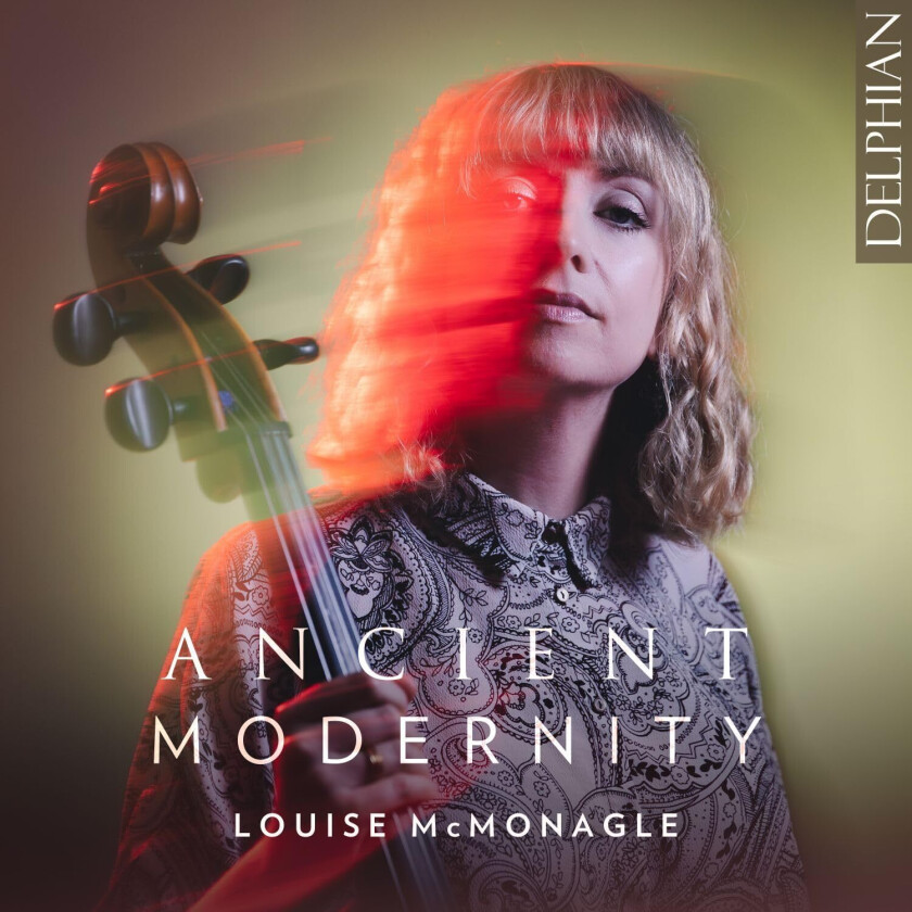 Louise McMonagle Ancient Modernity CD