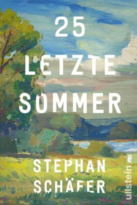 25 letzte Sommer av Stephan Schäfer