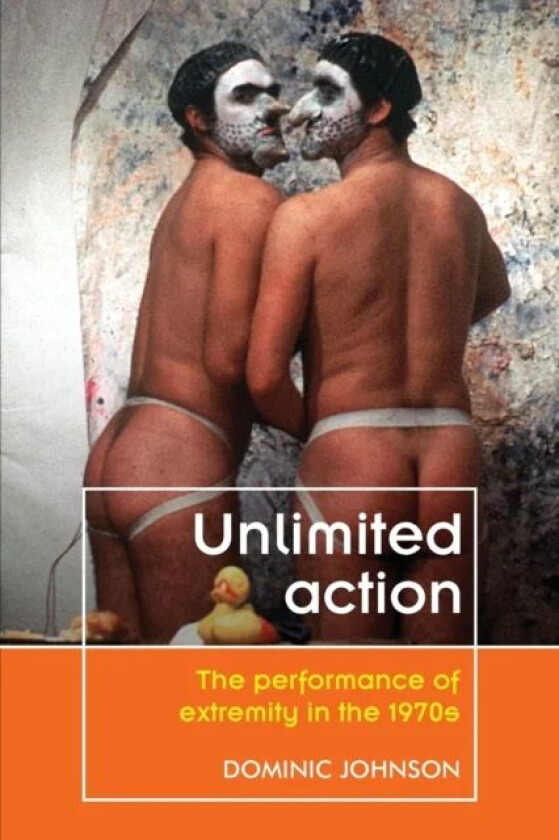 Unlimited Action av Dominic Johnson