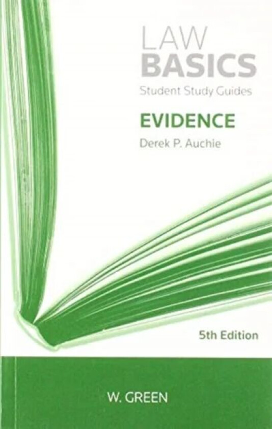 Evidence LawBasics av Derek Auchie