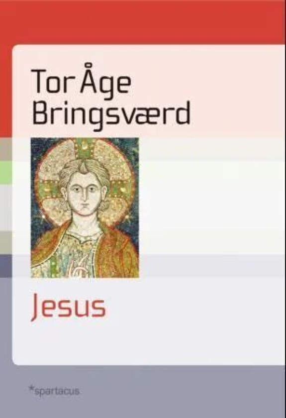 Jesus av Tor Åge Bringsværd