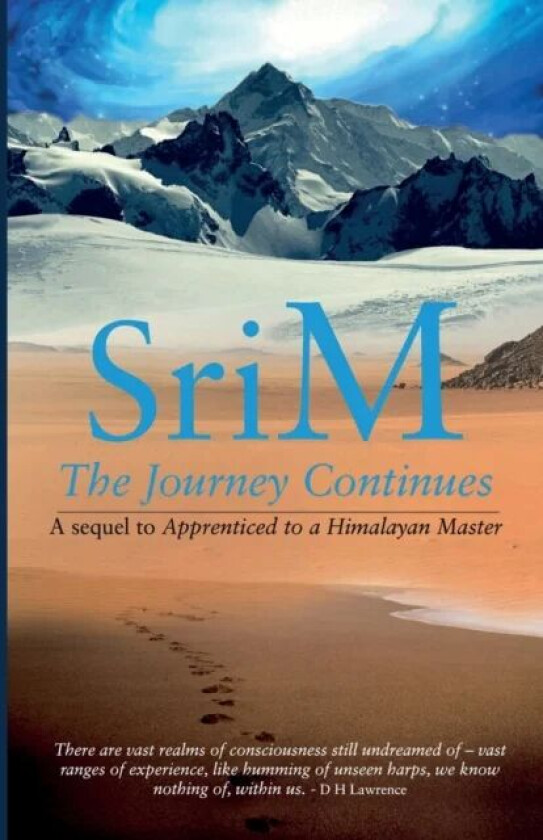 The Journey Continues av Sri M
