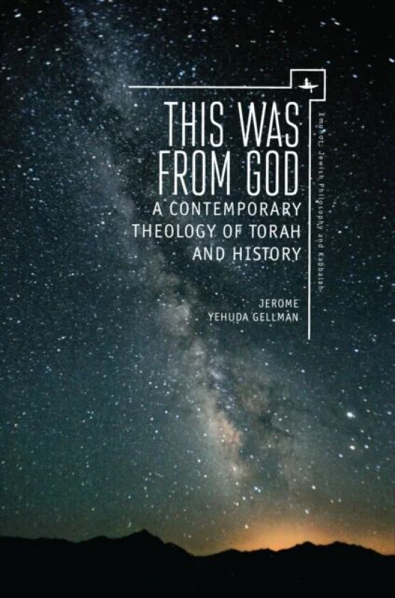 This Was from God av Jerome Yehuda Gellman