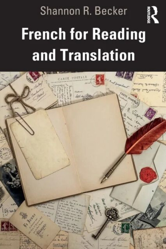 French for Reading and Translation av Shannon R. Becker