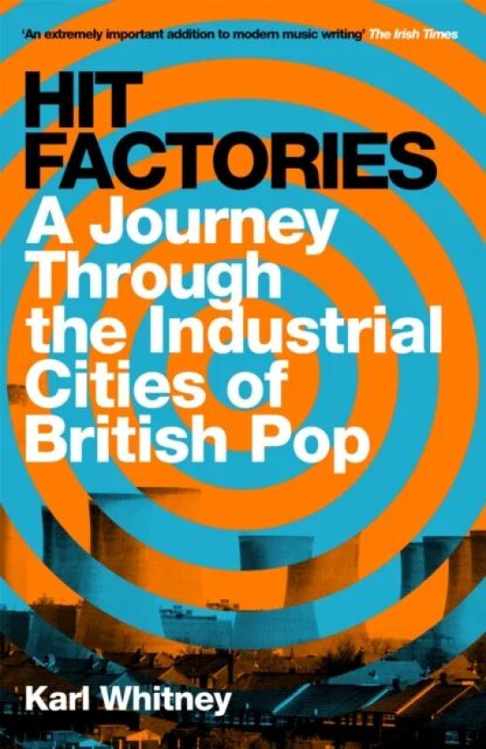 Hit Factories av Karl Whitney