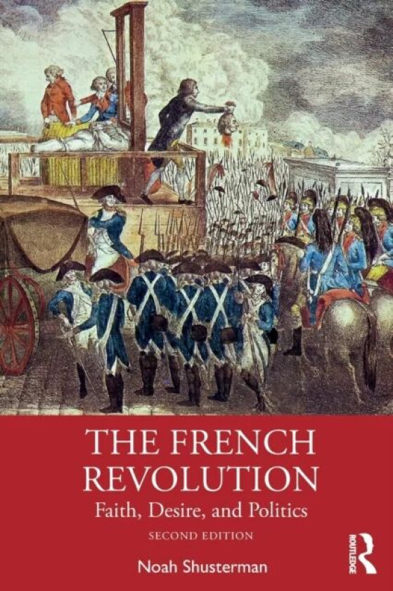 The French Revolution av Noah Shusterman